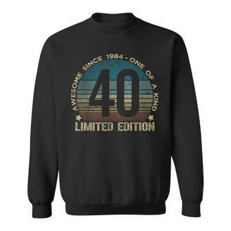 40Th Birthday 40 Year Old Vintage 1984 Limited Edition Sweatshirt - Seseable
