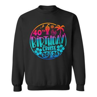 40Th Birthday Cruise 2024 Vacation Trip Matching Group Sweatshirt - Monsterry UK