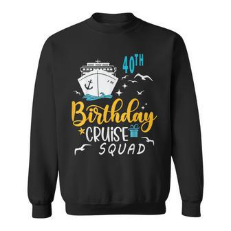 40Th Birthday Cruise Squad 2024 Matching Party Family Sweatshirt - Monsterry UK