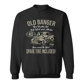 40Th Birthday Vintage Old Banger 40 Years Old Retro Sweatshirt - Thegiftio UK