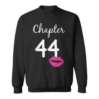 44Th Birthday For Her Chapter 44 Years Old 44Th Bday Sweatshirt - Monsterry