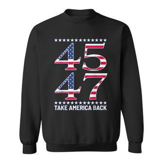 45 47 Usa Flag Vintage 45 47 Take America Back Sweatshirt - Monsterry AU