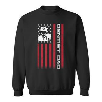 4Th Of July Us Flag Dentist Dad For Father's Day Sweatshirt - Monsterry UK