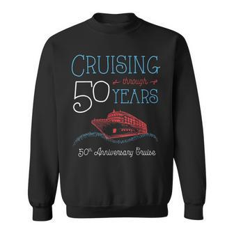 50Th Anniversary Cruise T His And Hers Matching Couple Sweatshirt - Monsterry