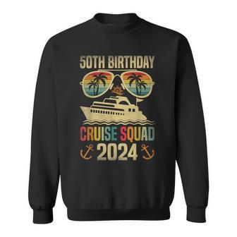 50Th Birthday Cruise Squad 2024 Matching Family Vacation Sweatshirt - Seseable
