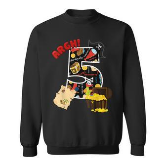 5Th Birthday Pirate 5 Years Old Pirate Treasure Bday Party Sweatshirt - Monsterry AU