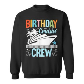 60Th Birthday Cruise 60 Years Old Cruising Crew Bday Party Sweatshirt - Seseable