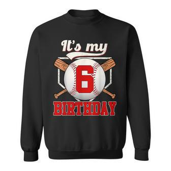 6Th Baseball Birthday Boy Player 6 Years Old Baseball Sport Sweatshirt - Monsterry