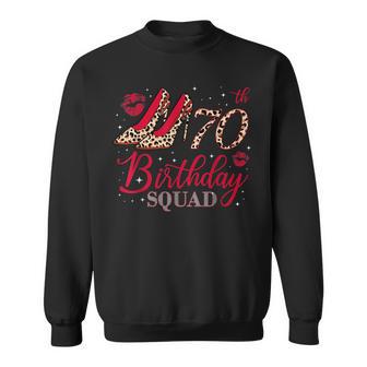 70 Year Old Birthday Squad Leopard 70Th Birthday Matching Sweatshirt - Thegiftio UK