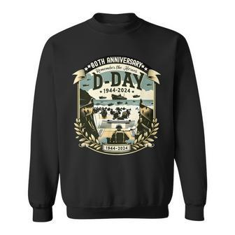 80Th Anniversary D Day Invasion Military History Sweatshirt - Seseable