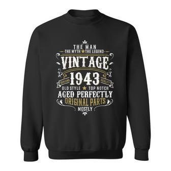 80Th Birthday Vintage 1943 Man Myth Legend 80 Year Old Sweatshirt - Monsterry DE