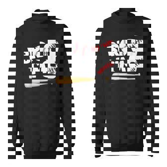 8Th Birthday Boy Bro I'm 8 Year Old Baseball Theme Sweatshirt | Seseable UK