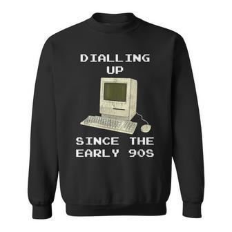 90S Nostalgia Dial Up Retro Computer Sweatshirt - Monsterry