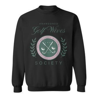 Abandoned Golf Wives Society Apparel Sweatshirt | Mazezy DE