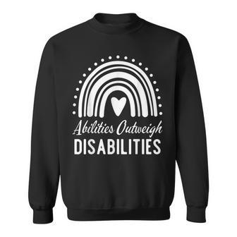 Abilities Outweigh Disabilities Special Education Teach Sped Sweatshirt - Monsterry AU