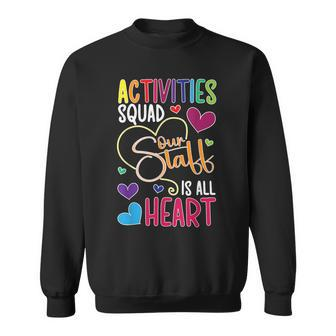 Activities Assistant Squad Activity Professional Week Sweatshirt | Mazezy