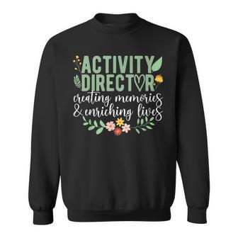 Activity Director Appreciation Activity Professional Week Sweatshirt - Thegiftio UK