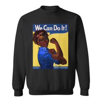 African American Rosie The Riveter Black History Sweatshirt - Monsterry UK