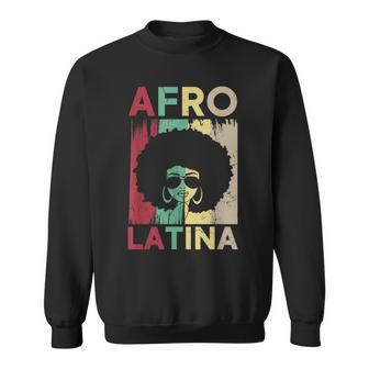 Afro Latina And Proud Black Latinx Pride Sweatshirt - Seseable