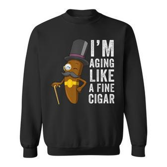 I Age Like A Good Cigar Sweatshirt - Thegiftio UK