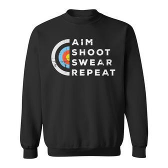 Aim Shoot Swear Repeat Archery Costume Archer Archery Sweatshirt | Mazezy