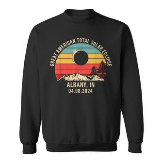 Albany In Indiana Total Solar Eclipse 2024 Sweatshirt - Seseable