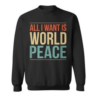 Alle Ich Wollen All I Want Sweatshirt - Seseable