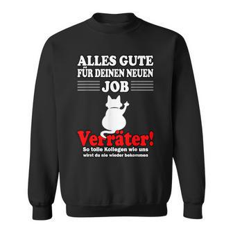 Alles Gute Für Dein Neue Job S Sweatshirt - Seseable