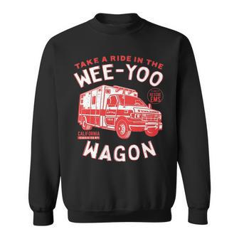 Ambulance Take A Ride In The Wee Yoo Wagon Sweatshirt | Mazezy