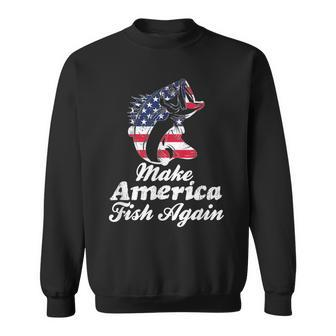 Make America Fish Again Veterans Sweatshirt - Monsterry CA