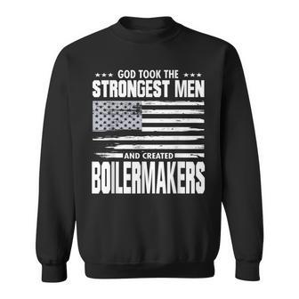 American Boilermaker Union Worker Proud God Loving Sweatshirt - Monsterry DE