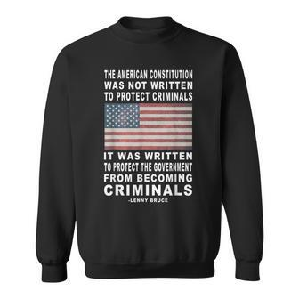 American Constitution Lenny Bruce Quote Sweatshirt - Monsterry CA