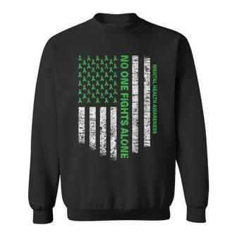 American Flag Alone Mental Health Awareness No One Fights Sweatshirt - Monsterry