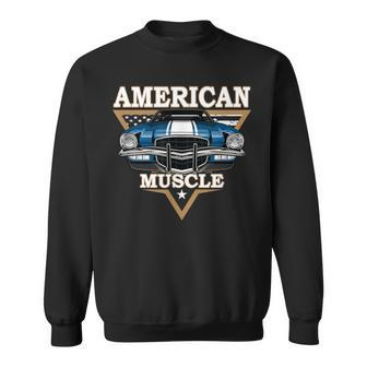 American Flag Vintage Muscle Car Hot Rod And Muscle Car Sweatshirt - Monsterry AU