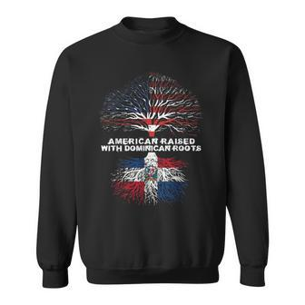 American Raised With Dominican Roots Republic Sweatshirt - Monsterry DE
