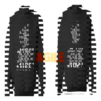 Amp Up Your Agile Mindset Sweatshirt - Monsterry