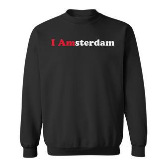 Amsterdam Holland Dutch Tourist Memento Souvenir I Love Sweatshirt - Monsterry CA