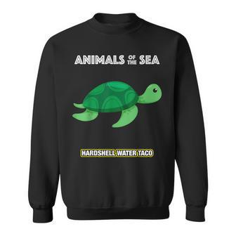 Animals Of The Sea Ocean Humor Meme Cute Turtle Sweatshirt - Monsterry