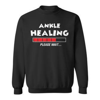 Ankle Healing Loading Broken Bone Recovery Injury Sweatshirt - Monsterry