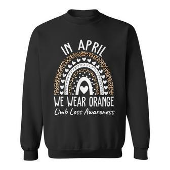 In April We Wear Orange Limb Loss Awareness Ampu Support Sweatshirt - Monsterry