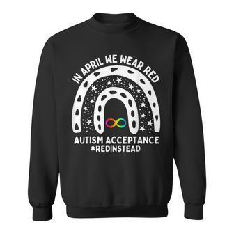 In April We Wear Red Autism Awareness Acceptance Red Instead Sweatshirt | Mazezy