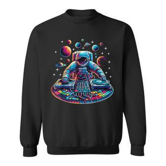 Astronaut Dj Planets Djing In Space Sweatshirt - Monsterry DE