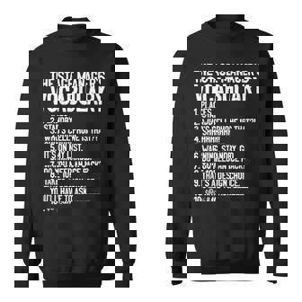 Theater Broadway Musical Stage Manager Vocabulary Sweatshirt - Monsterry