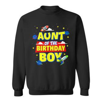 Aunt Of The Birthday Astronaut Boy Outer Space Theme Party Sweatshirt - Thegiftio UK