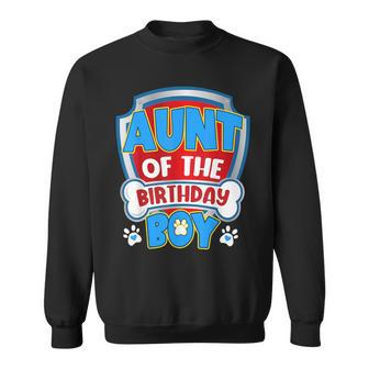 Aunt Of The Birthday Boy Dog Paw Family Matching Sweatshirt - Seseable