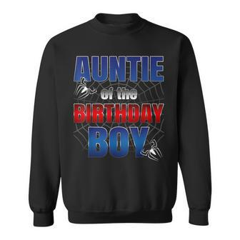 Auntie Birthday Boy Spider Web Birthday Party Decorations Sweatshirt - Thegiftio UK
