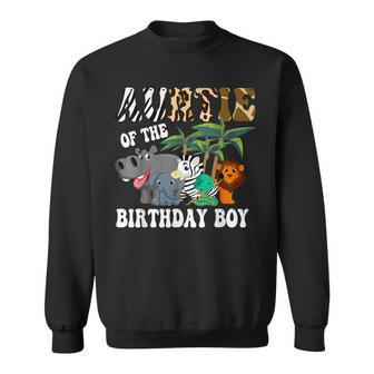 Auntie Of The Birthday Boy Zoo Bday Safari Celebration Sweatshirt - Monsterry