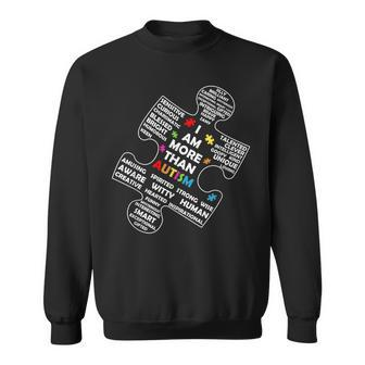 I Am More Than Autism Awareness Asd Puzzle Piece Support Sweatshirt | Mazezy CA