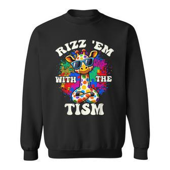 Autism Rizz Em With The Tism Meme Autistic Giraffe Sweatshirt - Seseable