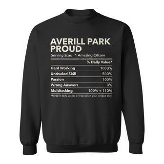 Averill Park New York Proud Nutrition Facts Sweatshirt - Monsterry